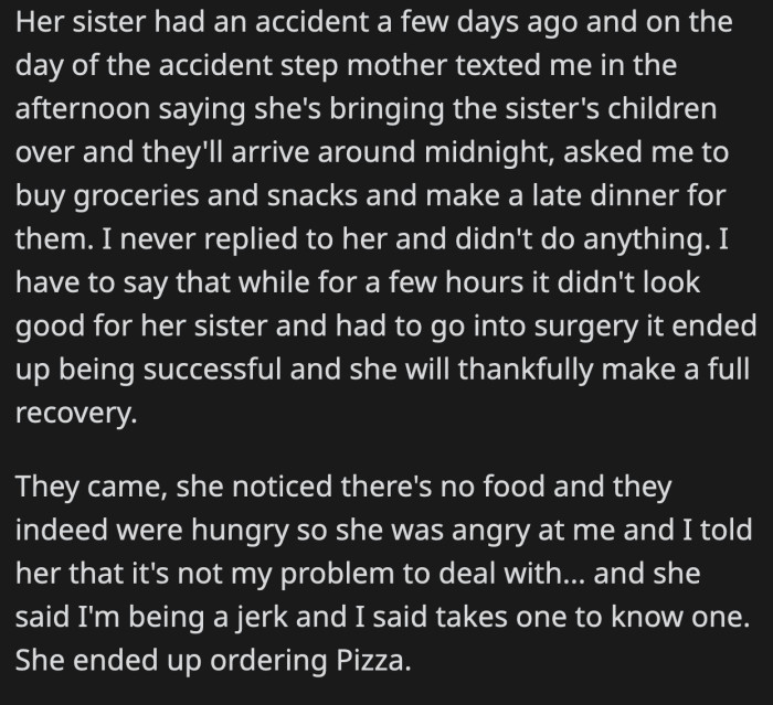 Then the accident of his stepmom's sister happened and she demanded a favor