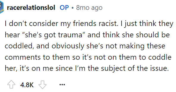 OP responded to the comment above and provided more insight into the situation and what she thinks.