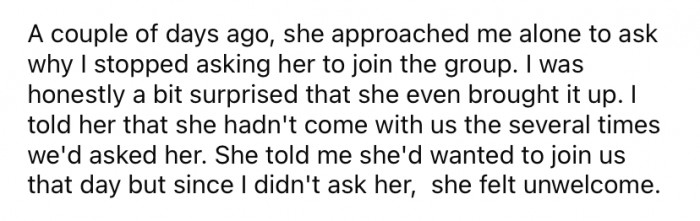 A little while later, Billie approached the OP and asked why she had been excluded from joining the group.