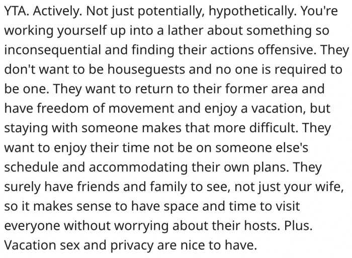 15. His in-laws have a right to enjoy their privacy on a vacation.