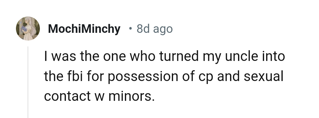 6. Turning the uncle in