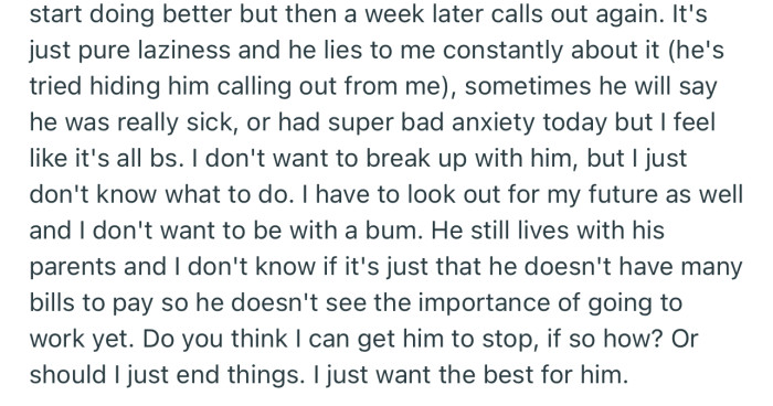 OP is fed up and is considering ending things with her boyfriend