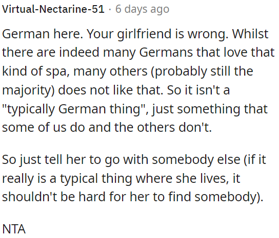 OP should suggest she go with someone else; it shouldn't be difficult for her to find a companion if it's common in her area.