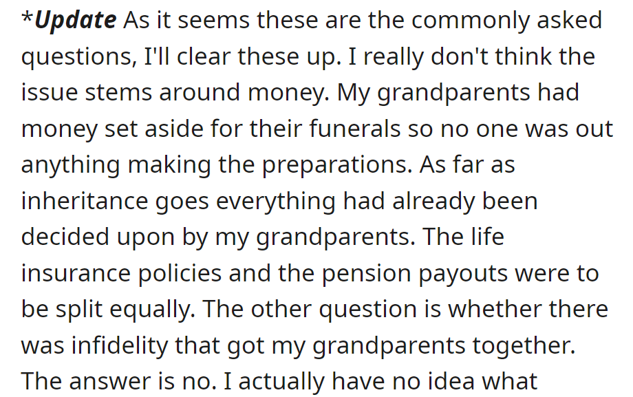 Update: No financial issues; funeral funds were in place. Inheritance was predetermined with equal splits. No infidelity led to their union.