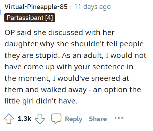 People are really giving their opinions in the comments on what OP said and what they would have done instead.