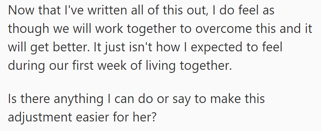 Reflecting on this, he believes they'll work through it together despite the unexpected challenges.