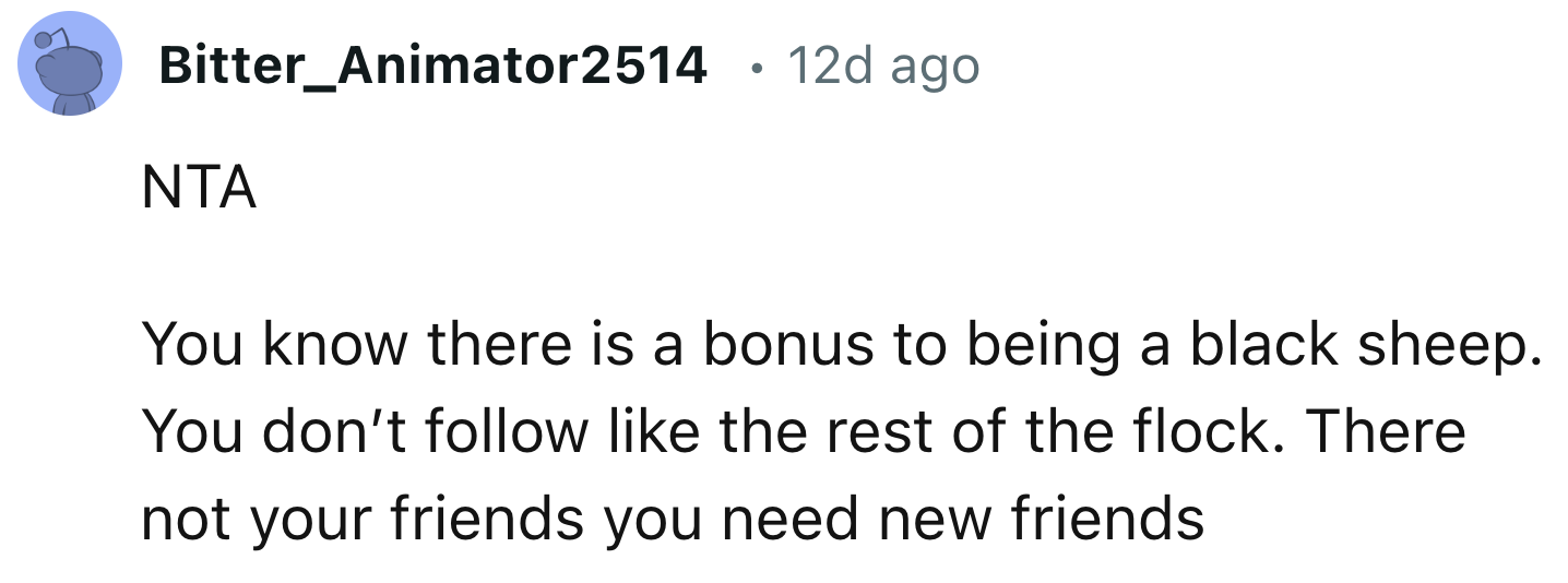 She Shouldn't Be Sorry for Them, and She Needs to Move On