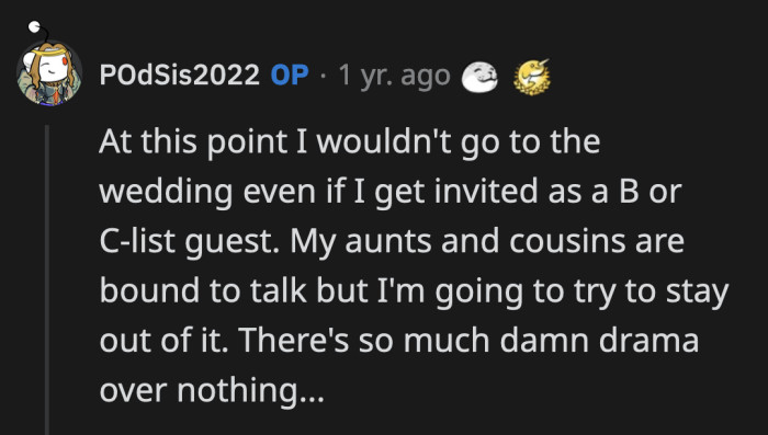 OP can use the money she was planning on spending on their gift for herself.