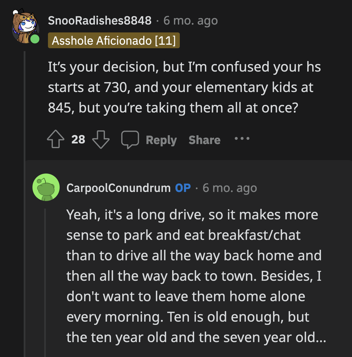 OP explained further why it made more sense for her to drive her kids to school altogether despite the gaps in their class schedules.