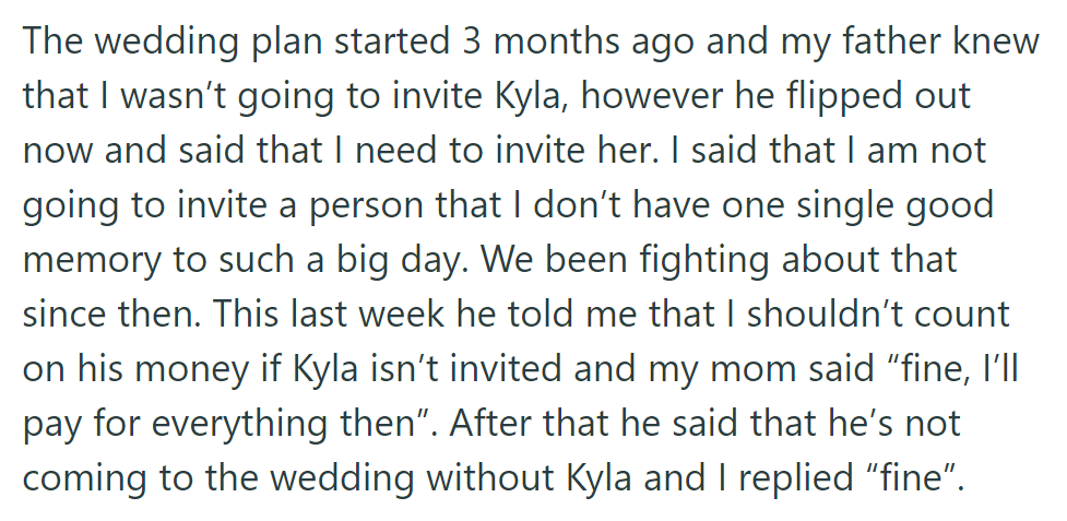 Father demands Kyla's invitation to the wedding; conflict ensues. Mother offers financial support; father threatens non-attendance without Kyla.