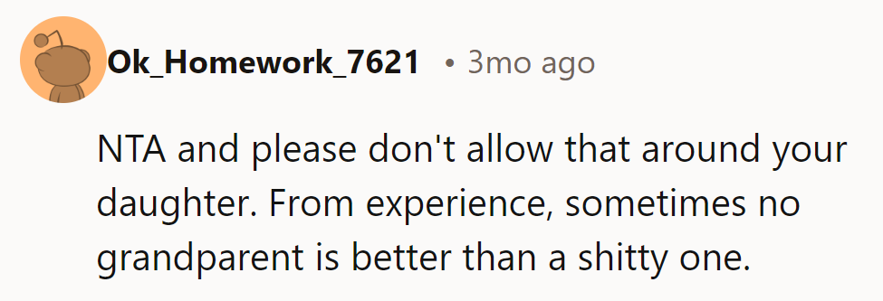 NTA—he should keep that negativity away from his daughter. Sometimes no grandparent is better than a toxic one.