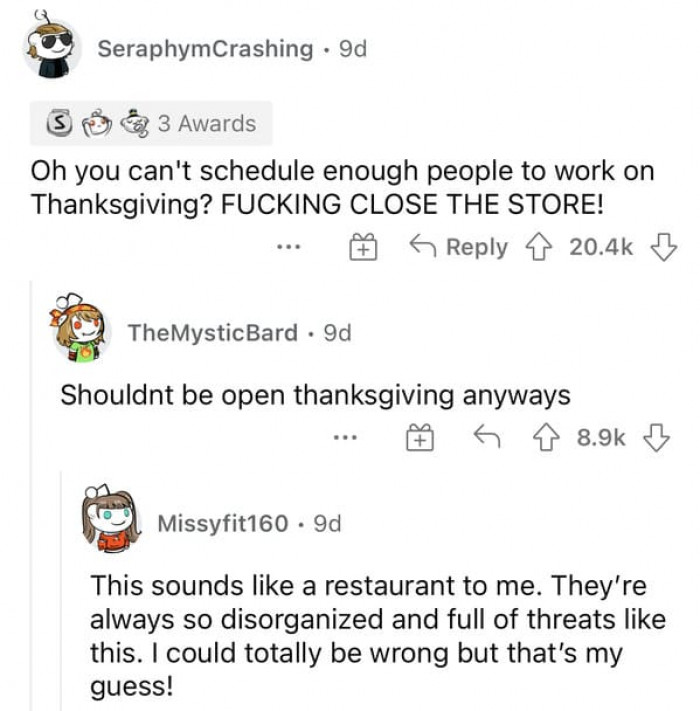 I agree with this 100% because if you don't have a full staff, then just close.