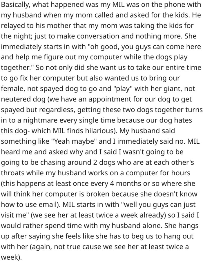 MIL wanted them to come over, but she refused.