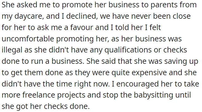 She asked OP to promote her daycare business to parents at her daycare, but OP declined.