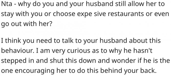 9. She should discuss the situation with her husband and get him to intervene.