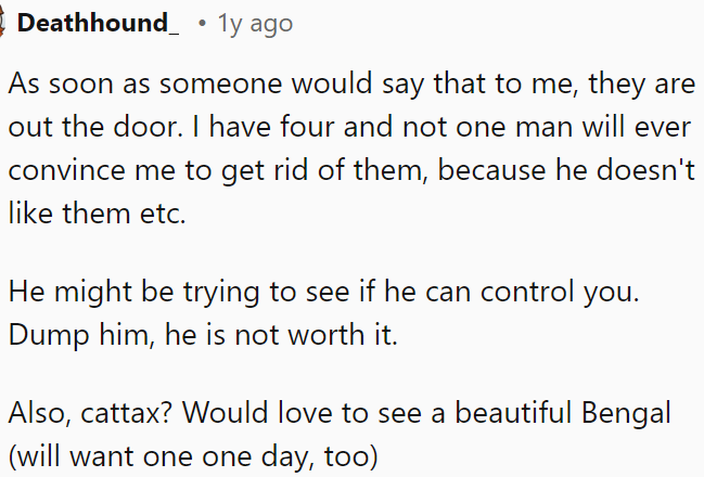 He might be testing her boundaries.