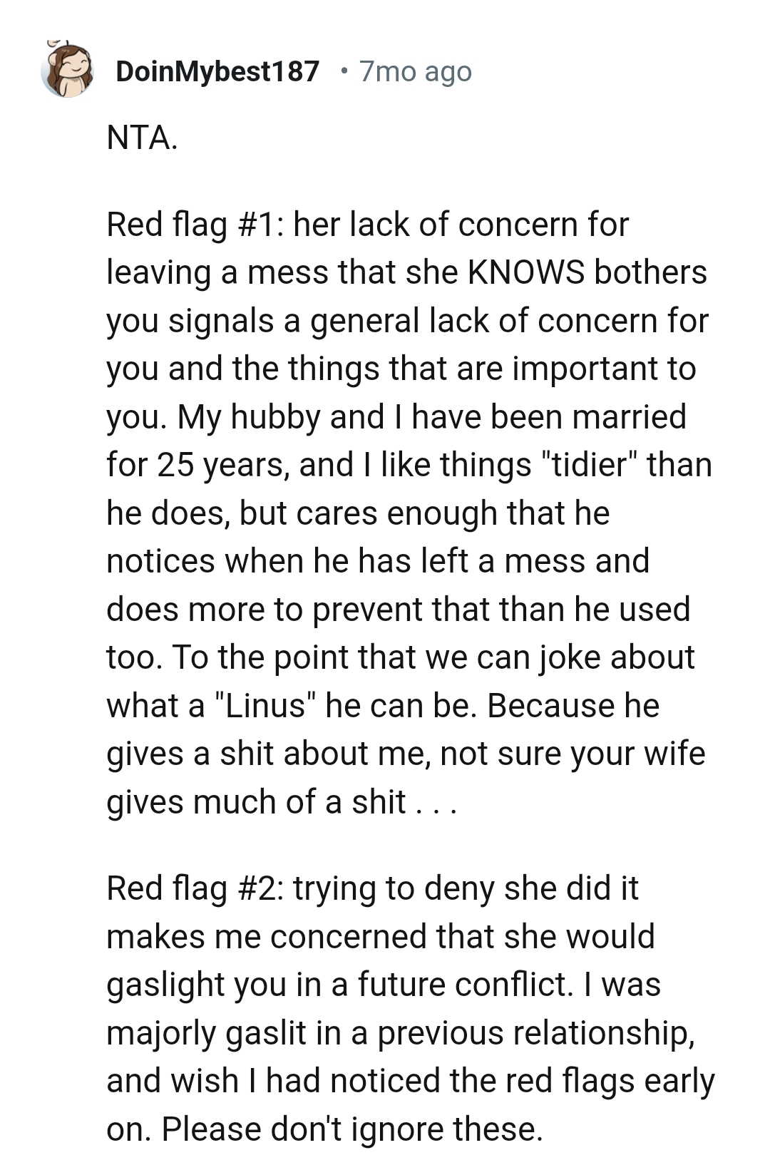 Her lack of concern for leaving a mess