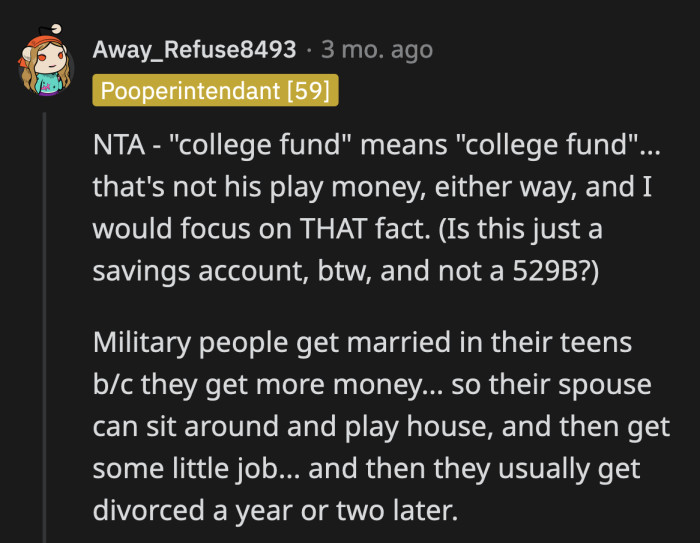 OP was voted not the a**hole. Redditors did implore him to explain the limitations of a 529 plan to Cooper.