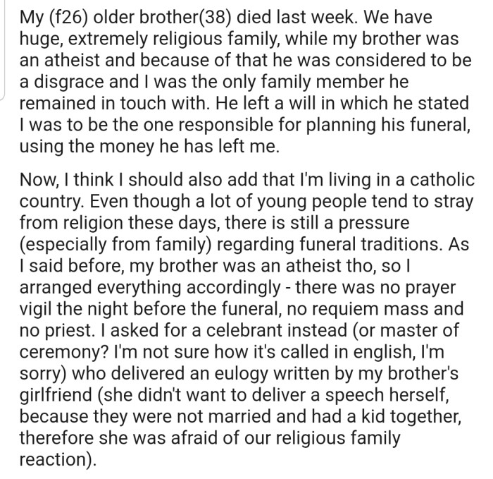 OP organized her atheist late brother's funeral according to his will