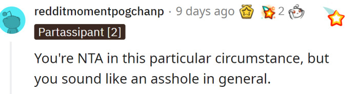 In this particular situation, he was right, but generally...