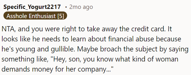 OP made the right call taking back the credit card.