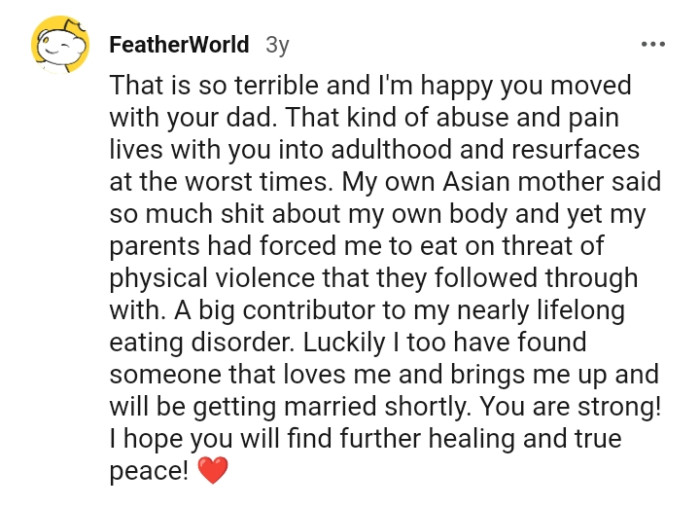 That kind of abuse and pain lives with you