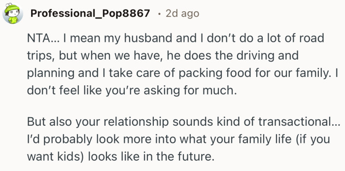 “Your relationship sounds kind of transactional.”