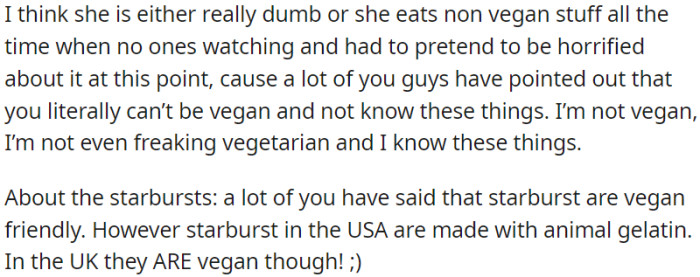 OP is suspicious of neighbors' intelligence or hypocrisy regarding veganism and knowledge about non-vegan ingredients in Starburst candies.