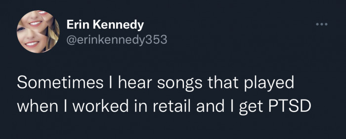 2. You get random flashbacks from the worst period of your life.