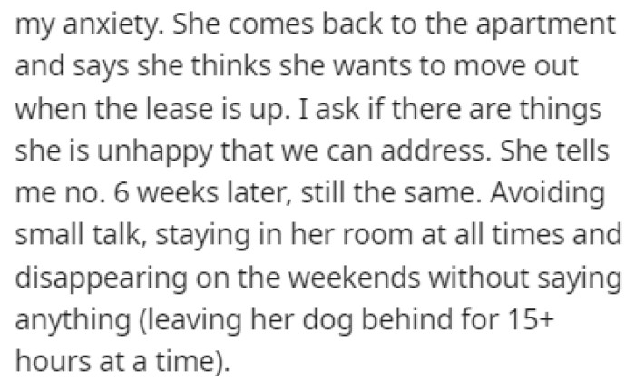 The roommate told OP that she's thinking about moving out after the lease is up