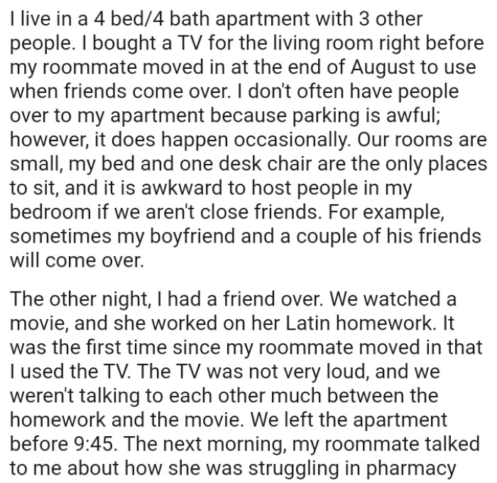 The OP says it is awkward to host people in her bedroom if they aren't close friends