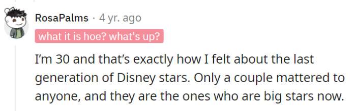 Nostalgia works its magic, and only a select few Disney stars from each generation truly shine in the long run. That's the circle of fame!
