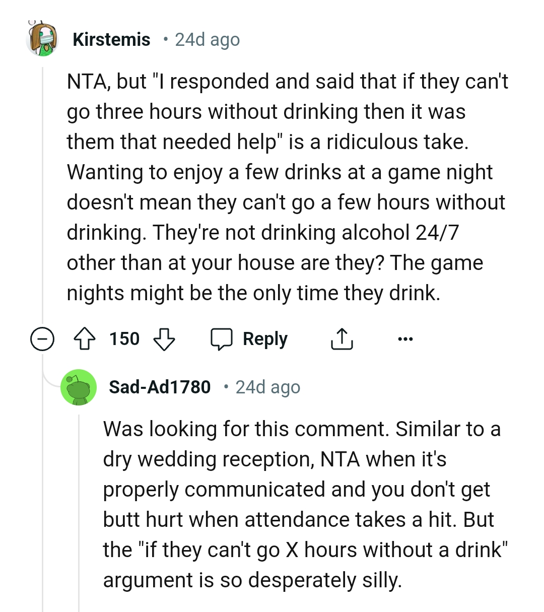 The game nights might be the only time they drink