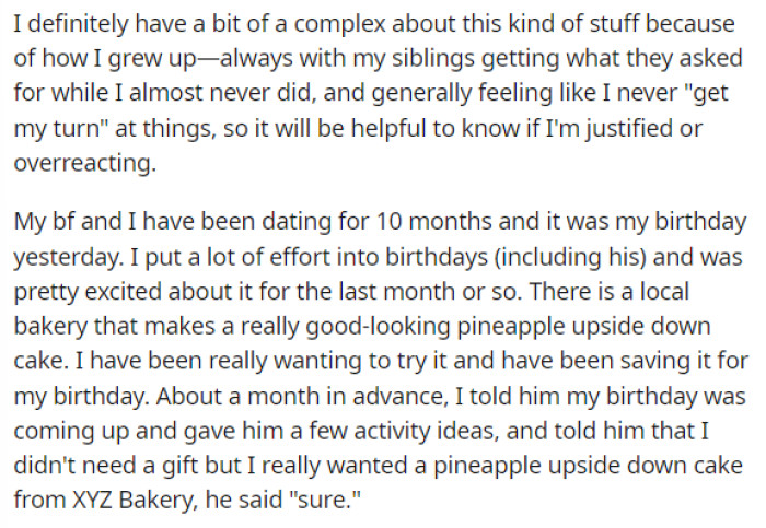 OP starts off by giving a bit of her perspective and explaining why this may have upset her so much, ultimately detailing her birthday and what she asked for.