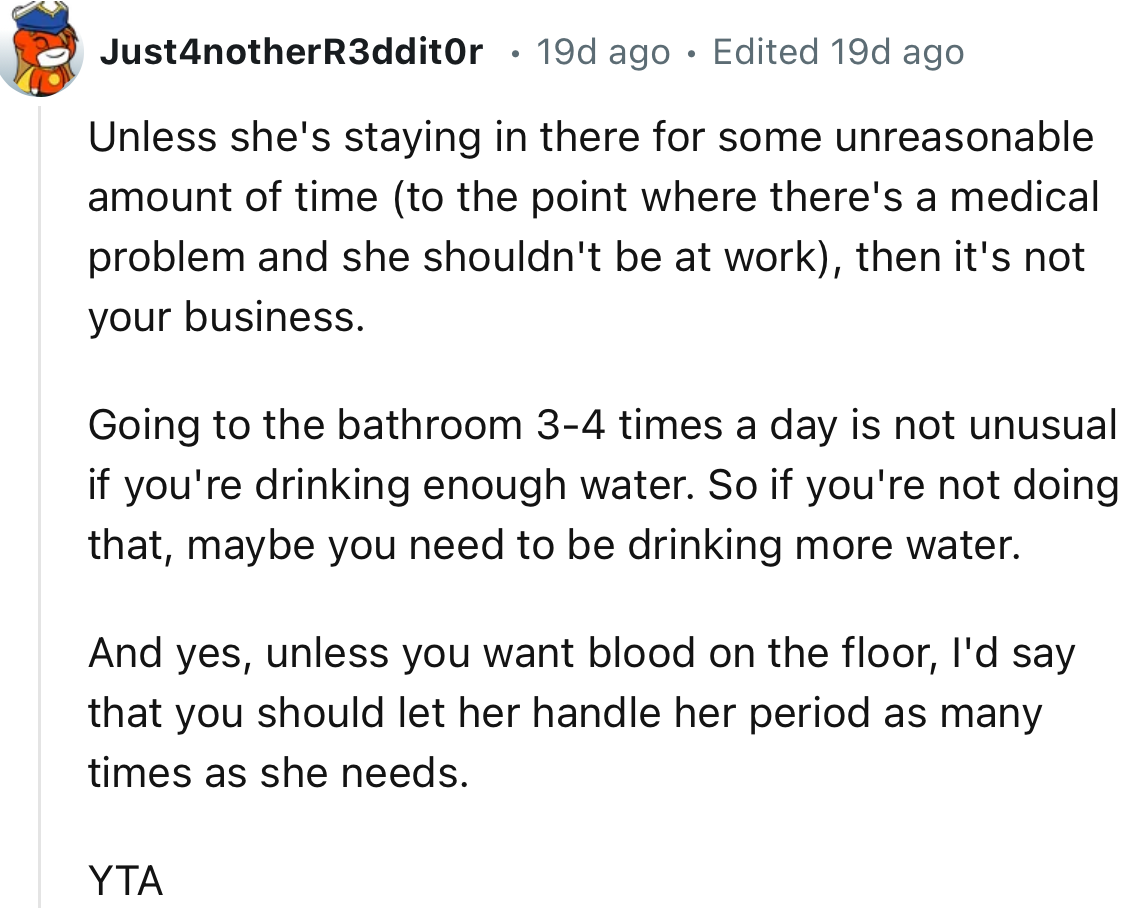 “Going to the bathroom 3-4 times a day is not unusual if you're drinking enough water.”