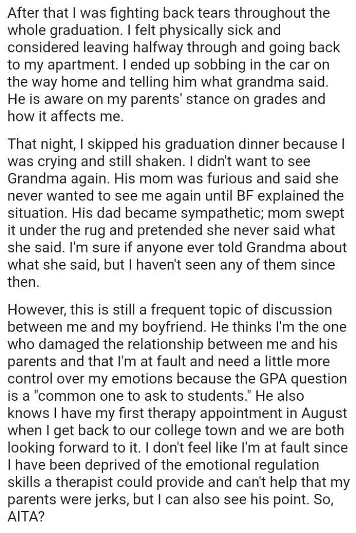 The boyfriend's mom was furious and said she never wanted to see the OP again
