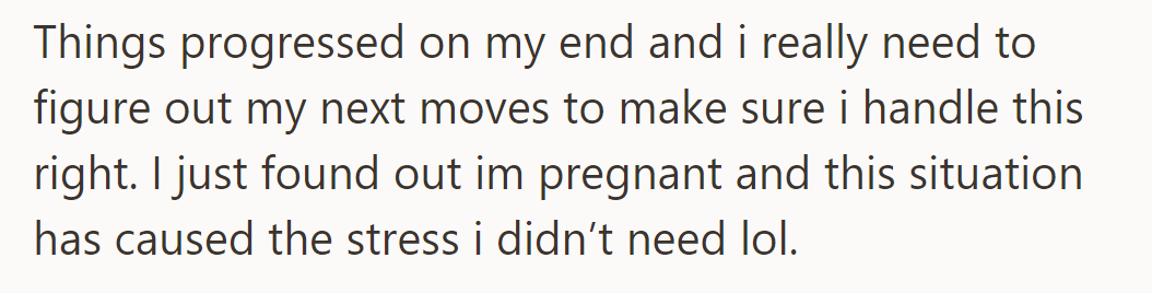 Things are moving forward, and with a new pregnancy, OP needs to handle the situation carefully.