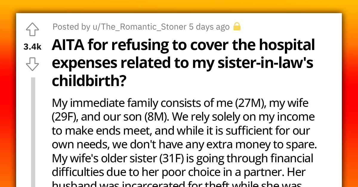 Redditor Gets Called Out For Not Paying His Sister-In-Law's Childbirth Hospital Bill