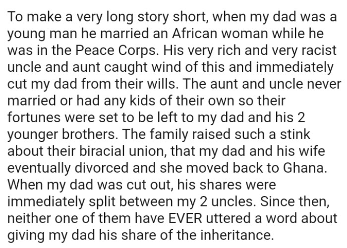 The family raised such a stink about their biracial union that OP's dad and his wife eventually divorced