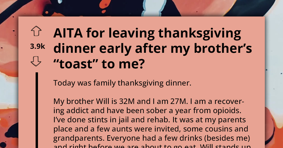Brother's Thanksgiving Toast Leaves Recovering Opioid Addict Red-Faced
