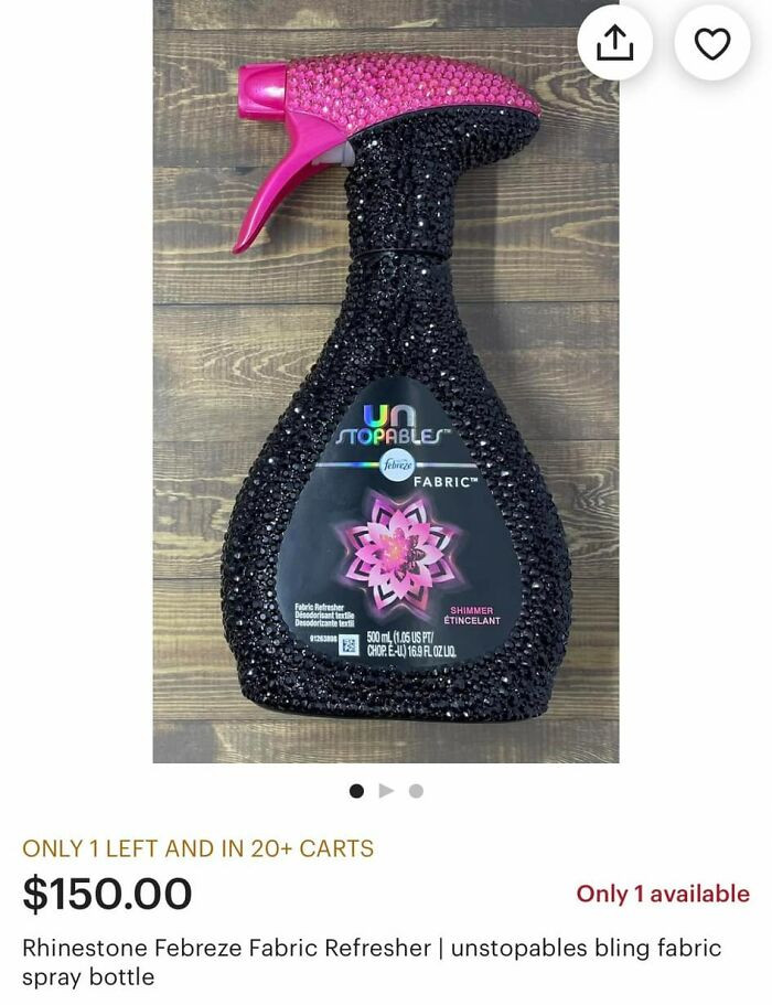37. I’m trying to picture the 20 people that are excited about a blinged fabric softener bottle. I can’t.