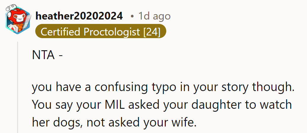 NTA - MIL should've asked the wife, not the daughter, for dog-sitting duties, right?