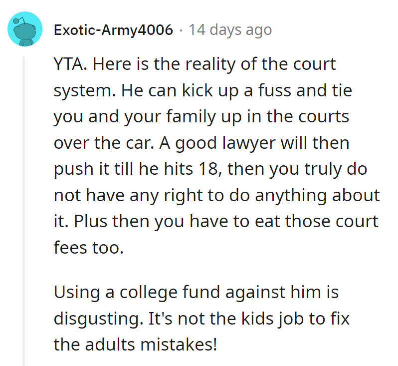 Courts Can Tie Them Up Over the Car Till 18, No Say Then.