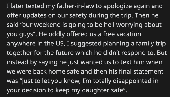 His father-in-law tried to have them take a local trip instead