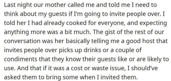 After dinner, her mother tried to teach her how to be a better host: