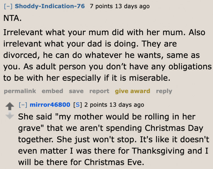 The Mother is Using Her Late Mom to Guilt-Trip Her Daughter.