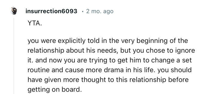 “YTA… You should have given more thought to this relationship before getting on board.”