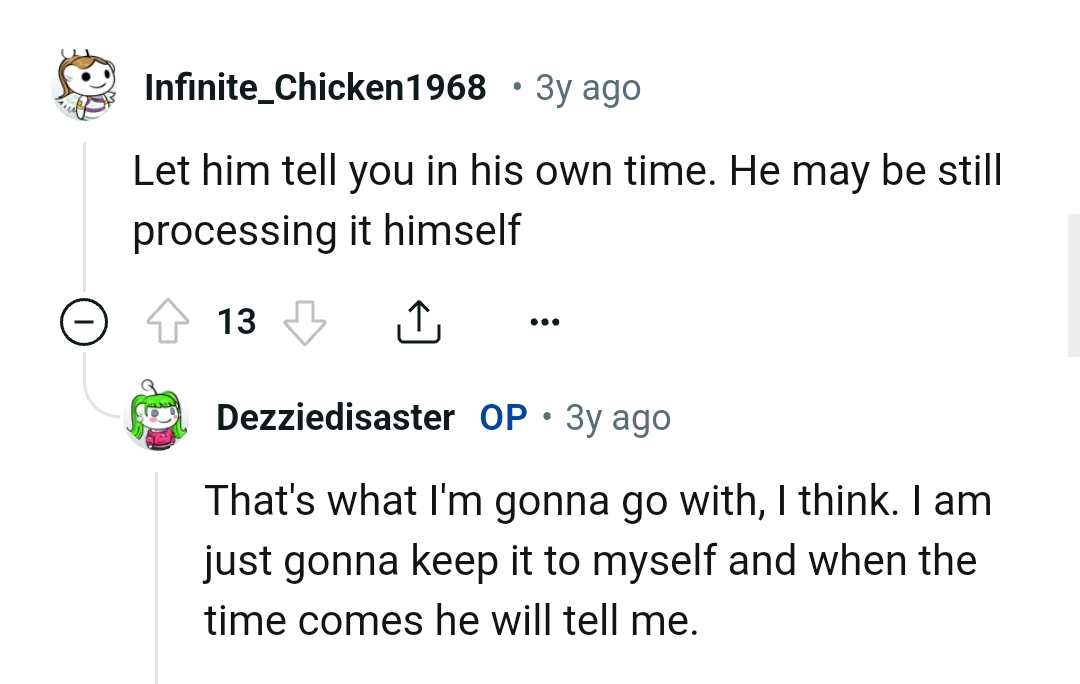 The OP says that she is going to keep the information to herself