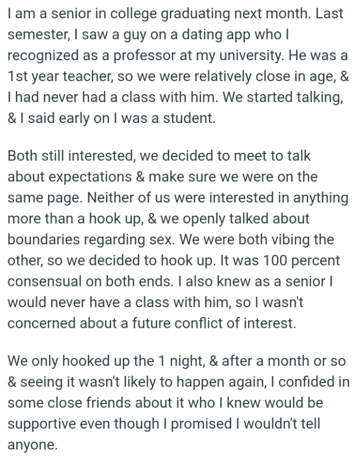 Neither the OP nor the professor was interested in anything more than a hookup