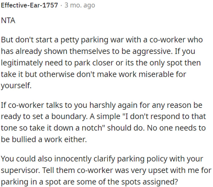 OP needs to avoid unnecessary conflicts over parking with aggressive co-workers